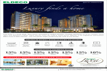 Inaugural discounts on first few bookings at Eldeco Luxa, Lucknow